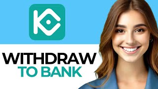 how to withdraw kucoin to bank account [upl. by Walkling]