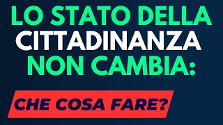 LA DOMANDA DI CITTADINANZA ITALIANA NON VA AVANTI COSA FARE [upl. by Amsirac323]