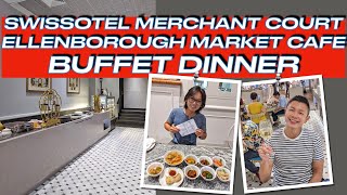 Swissotel Merchant Court Singapore Ellenborough Market Cafe A la Carte Buffet Dinner [upl. by Ethelinda]