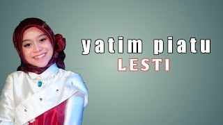 Yatim piatu LESTI  LIRIL LAGU [upl. by Skyler]