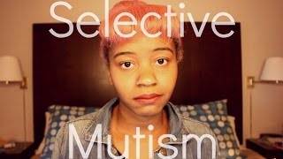 Selective Mutism  Social Anxiety Confessions [upl. by Giffie598]