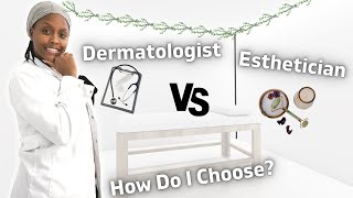 Esthetician Vs Dermatologist  Explained [upl. by Oker]