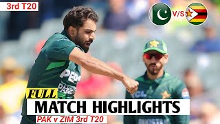 FULL Highlights  Pakistan Vs Zimbabwe 3rd T20 Match Highlights 2024  PAK Vs ZIM 3rd T20 Match 2024 [upl. by Doley]