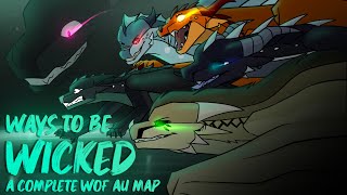 🔥🔥WAYS TO BE WICKED COMPLETE WOF AU MAP🔥🔥 [upl. by Annissa907]