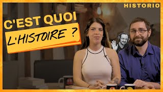 Cest quoi lhistoire   HISTORIO ST [upl. by Perri414]