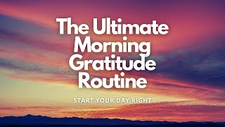 Morning Gratitude That Transforms Your Day manifestation gratitude [upl. by Elleinad]