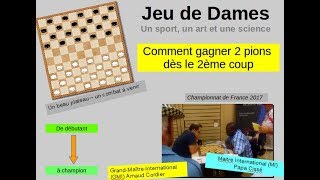 Jeu de Dames Comment gagner dès le 2ème coup [upl. by Li]