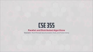 CSE355  Parallel and Distributed Algorithms  Tutorial 08 [upl. by Ecnaralc]