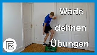 Wade amp Achillessehne dehnen  Die besten Übungen [upl. by Elfreda]