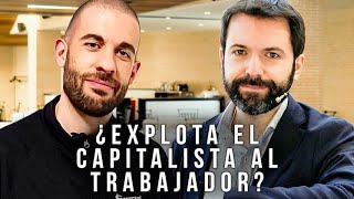 Réplica a Roberto Vaquero ¿explota el capitalista al trabajador [upl. by Trevlac]