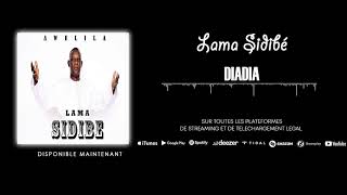 Lama Sidibé  Diadia Album Awelila [upl. by Turmel73]