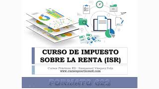 🔴 FORMULARIO 623 Curso de Impuesto Sobre la Renta💥 [upl. by Nelad]