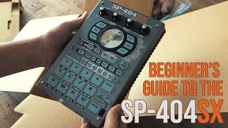 SP404SX  Beginners guide  Table of contents included [upl. by Marte214]