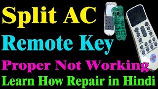 split AC remote keypad not work how repair for learn watch now this video in Hindi [upl. by Atsejam]