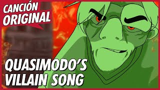 QUASIMODOS VILLAIN SONG  Fuego de Infierno  Animatic Jorobado de Notre Dame  David Delgado [upl. by Steele]