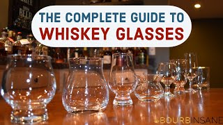 The Complete Guide to Whiskey Glasses [upl. by Genesa]