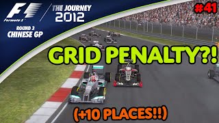 GRID PENALTY 10 Places for what F1 2012  The Journey Round 3  Chinese GP [upl. by Elleined694]