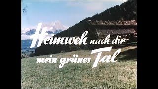 Heimweh nach dir mein gruenes Tal Anita Gutwell u Rudolf Lenz [upl. by Jodee]