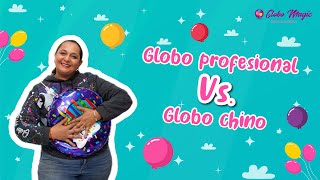 Magic Tip  Diferencias entre globo profesional y globo chino 🎈 [upl. by Victoria]