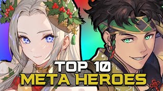 THE TOP 10 META HEROES OF 2023  Fire Emblem Heroes FEH [upl. by Nedac]