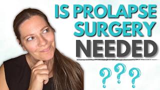 When Should You Get Surgery for a Prolapse [upl. by Basile803]