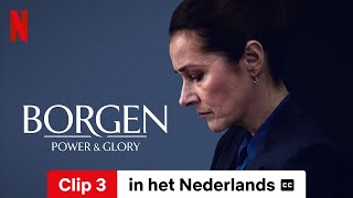 Borgen  Power amp Glory Seizoen 1 Clip 3 ondertiteld  Trailer in het Nederlands  Netflix [upl. by Diogenes]