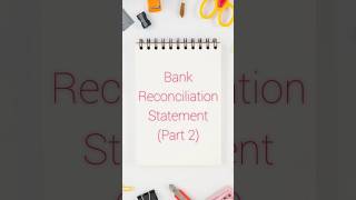 Bank Reconciliation Statement Part 2 shorts shortsfeed shortsbeta [upl. by Yehudit]