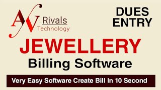 Jewellery Software  Dues Entery Very Easy Software Create Bill in 10 Second [upl. by Atinas]