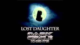 Dark Circle Knights  Im Insane  FULL MP3HD 2 Single aus Album Lost Daughter von Kurt LeRoy GZSZ [upl. by Aja]