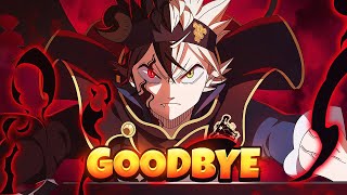 Goodbye  Black Clover Mobile [upl. by Aifos]