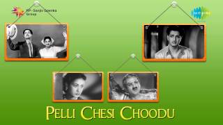 Pelli Chesi Choodu  Yedukondala Vaada song [upl. by Andee343]