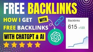 ChatGPT FREE Backlinks How I Get DR 53 SEO Backlinks with AI [upl. by Ahsekyt312]