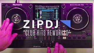 Numark Mix Sessions  Mixstream Pro  ZIPDJ quotClub Hits Reworkedquot [upl. by Cecilla553]