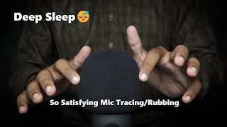 ASMR The Most Satisfying Mic Tracing And Rubbing No Talking [upl. by Tallia]