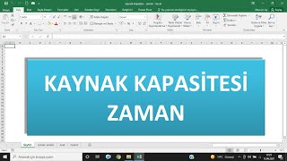 KAYNAK KAPASİTESİ  ZAMAN [upl. by Alejo]