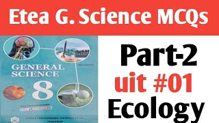 Science class 8th new course 2024 kpk Etea science mcqs unit 1 ecosystem part2 [upl. by Lerad]