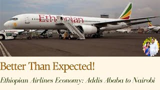 Flying Ethiopian Airlines Economy Class Addis Ababa to Nairobi [upl. by Adeuga]