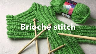 How to Knit Brioche stitch  Bulky Brioche Scarf on Needles [upl. by Mayberry]