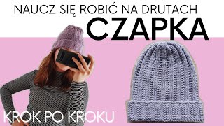 Prosta CZAPKA na drutach KROK PO KROKU  Naucz się robić na drutach [upl. by Soo773]