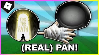 How to ACTUALLY get PAN GLOVE  quotInto the Cryptquot BADGE in SLAP BATTLES ROBLOX [upl. by Aerua882]