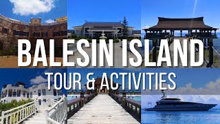 Balesin Island Trip Tour amp Activities 2023 [upl. by Tarra572]