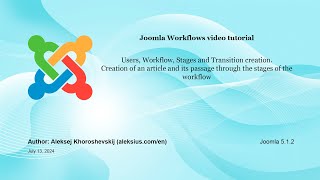 Joomla Workflows tutorial [upl. by Haem]