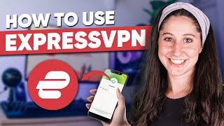 How to Use ExpressVPN in 2024  Easy ExpressVPN Tutorial [upl. by Lanrev579]