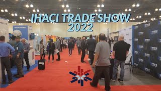 IHACI TRADE SHOW 2022 [upl. by Anica]