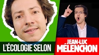 LÉCOLOGIE SELON MÉLENCHON [upl. by Joh537]