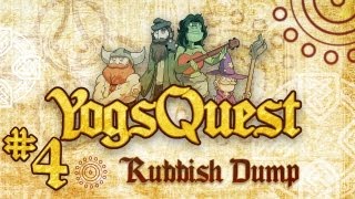 YogsQuest Episode 4 Rubbish Dump  Funny DampD session [upl. by Janus]