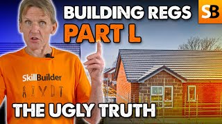 Building Regs Part L Changes 2022 The Ugly Truth [upl. by Adaj]