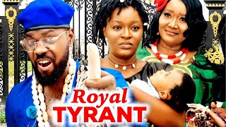 ROYAL TYRANT 5amp6NEW TRENDING MOVIECHACHA EKEEBELE OKAROJERRY WILLIAMS 2022 NOLLYWOOD MOVIE [upl. by Ellennoj]