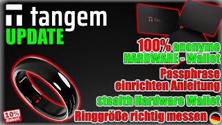 100 ANONYME KryptoHardware Wallet❓riesenTangem Update amp braucht man den Ring❓  Deutsch German [upl. by Merlina]