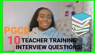 10 EXACT PGCE INTERVIEW QUESTIONS amp ANSWERS FROM MY INTERVIEW  MY PGCE INTERVIEW EXPERIENCE 🍎 [upl. by Aubigny28]